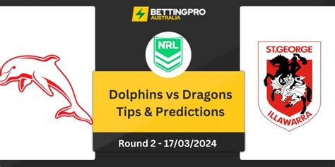 St. George Illawarra Dragons v Dolphins Betting Odds .
